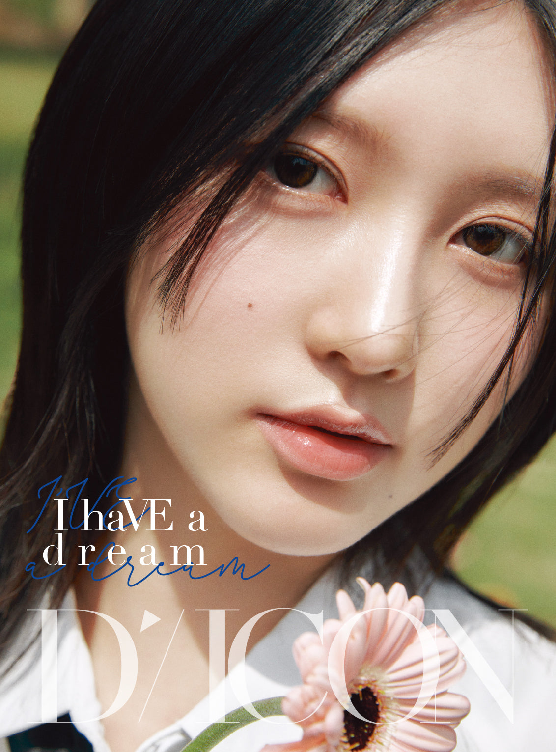 IVE | DICON ISSUE N°20 | IVE : I haVE a dream, I haVE a fantasy