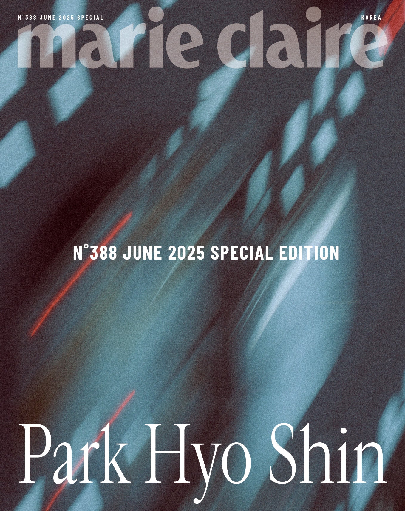 marie claire SPECIAL EDITION | 2025 JUN. | PARK HYO SHIN COVER
