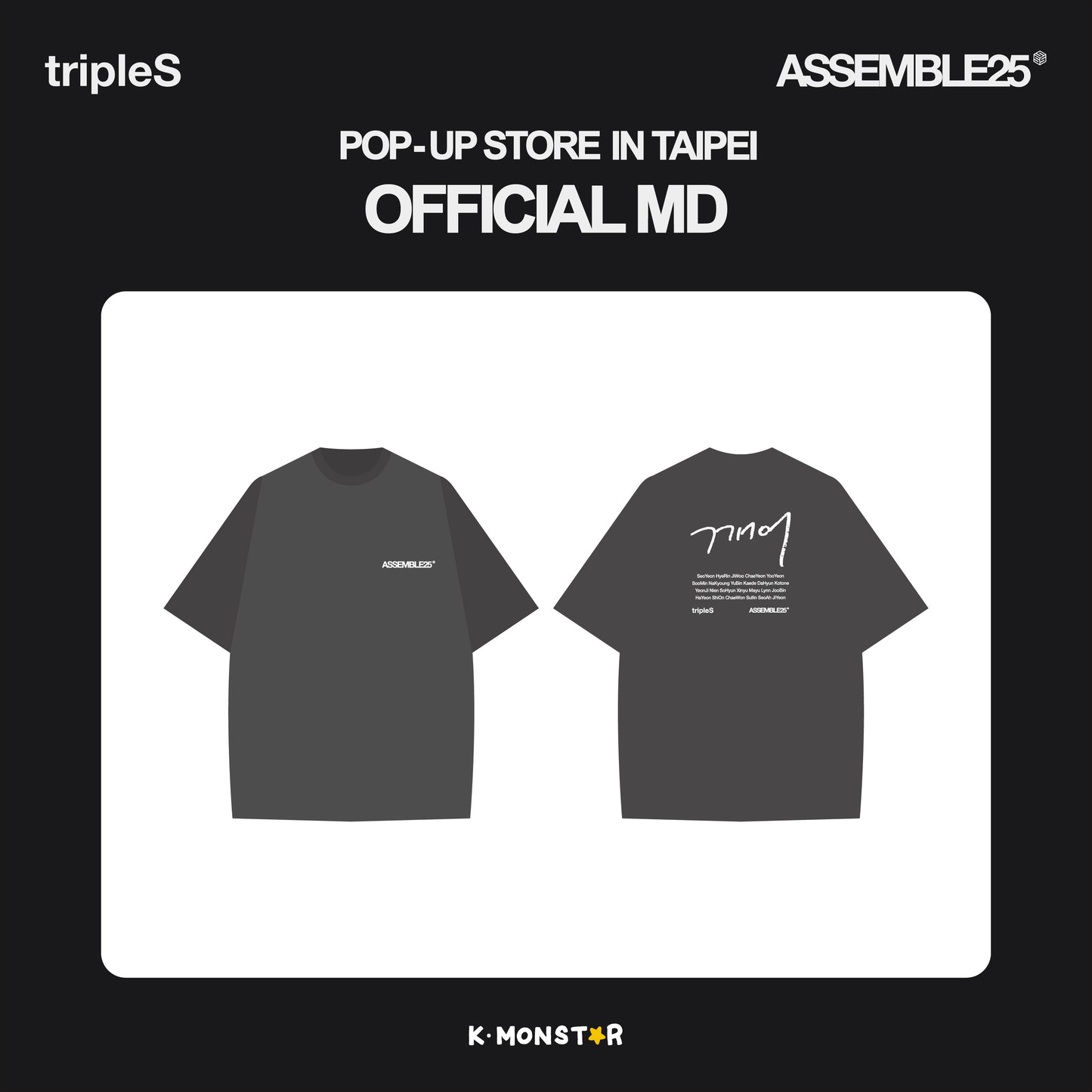 tripleS <ASSEMBLE25> | POP-UP STORE in TAIPEI x K-MONSTAR | T-SHIRT