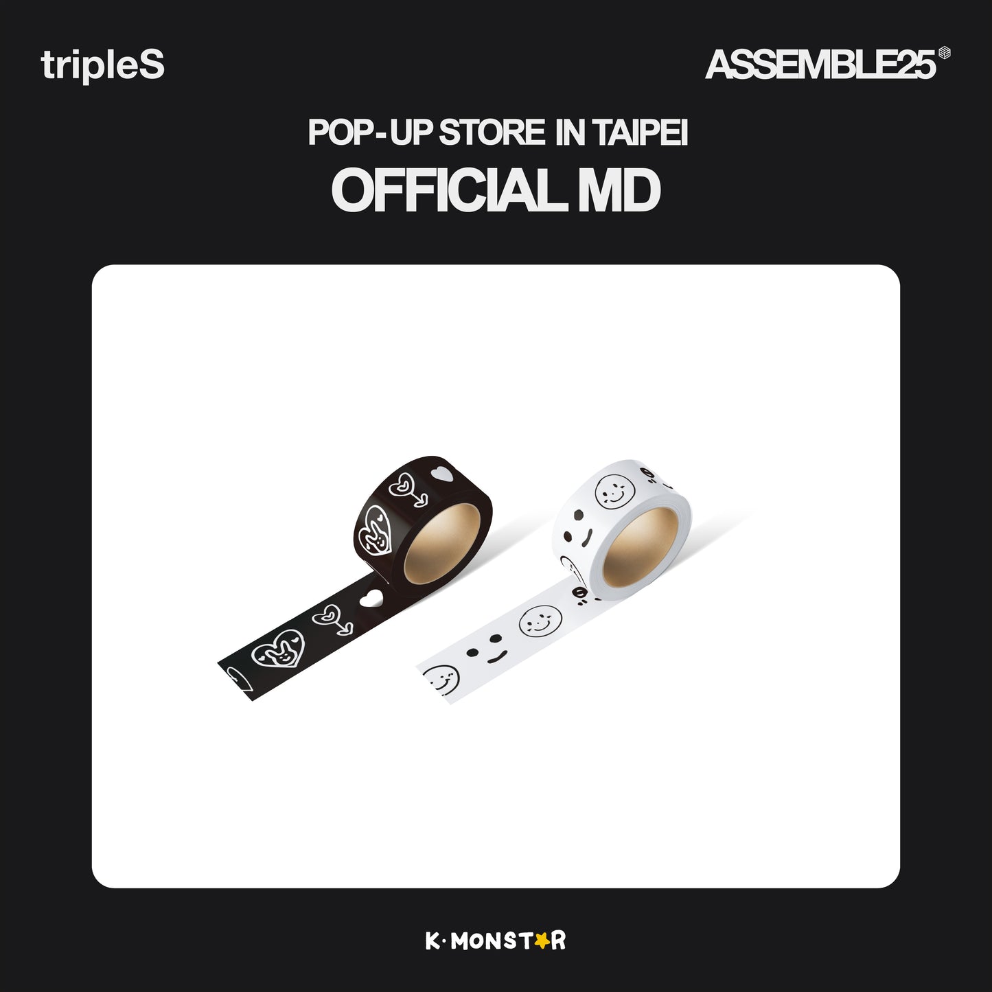 tripleS <ASSEMBLE25> | POP-UP STORE in TAIPEI x K-MONSTAR | MASKING TAPE SET