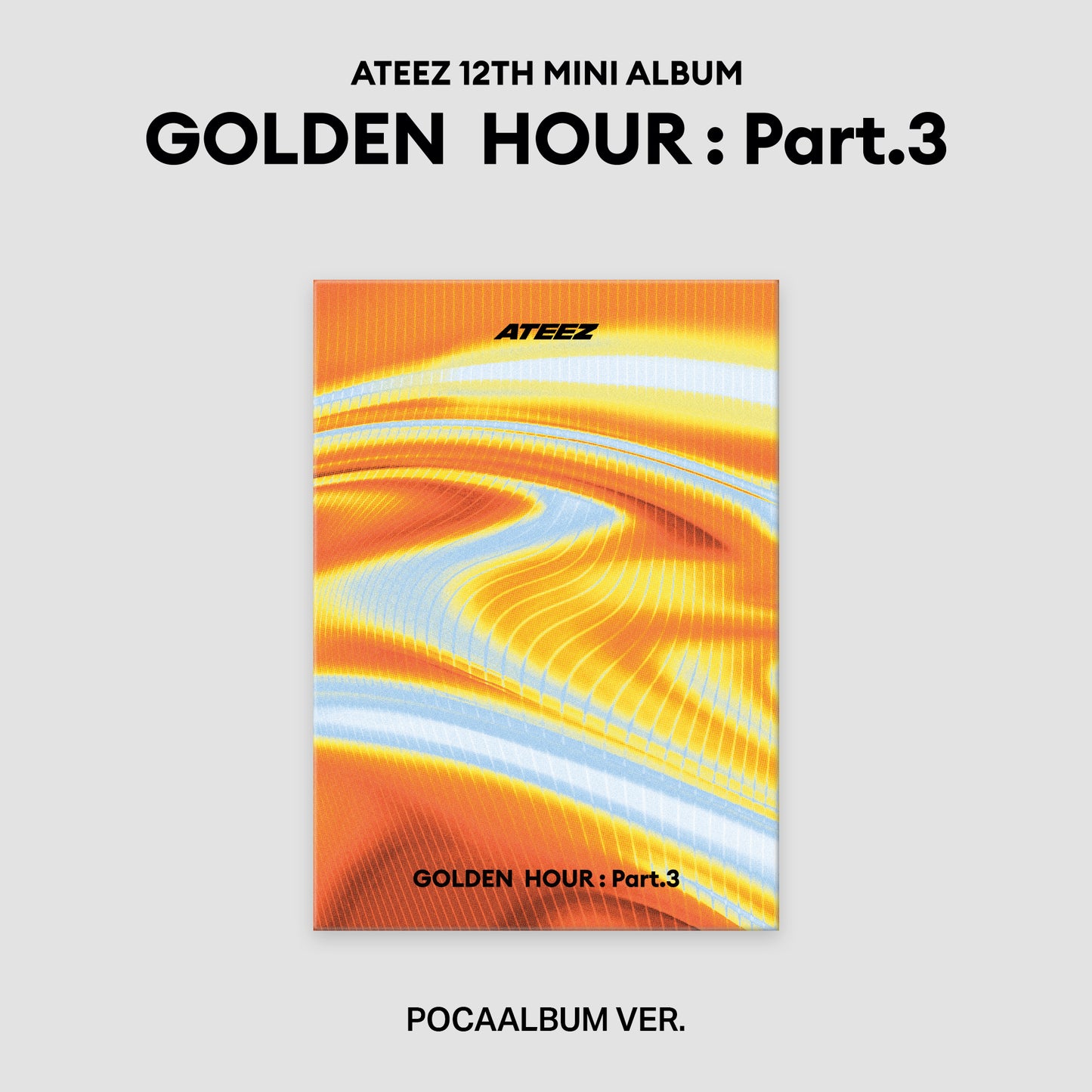 ATEEZ | 12th Mini Album | GOLDEN HOUR : Part.3 (POCAALBUM VER.) RANDOM