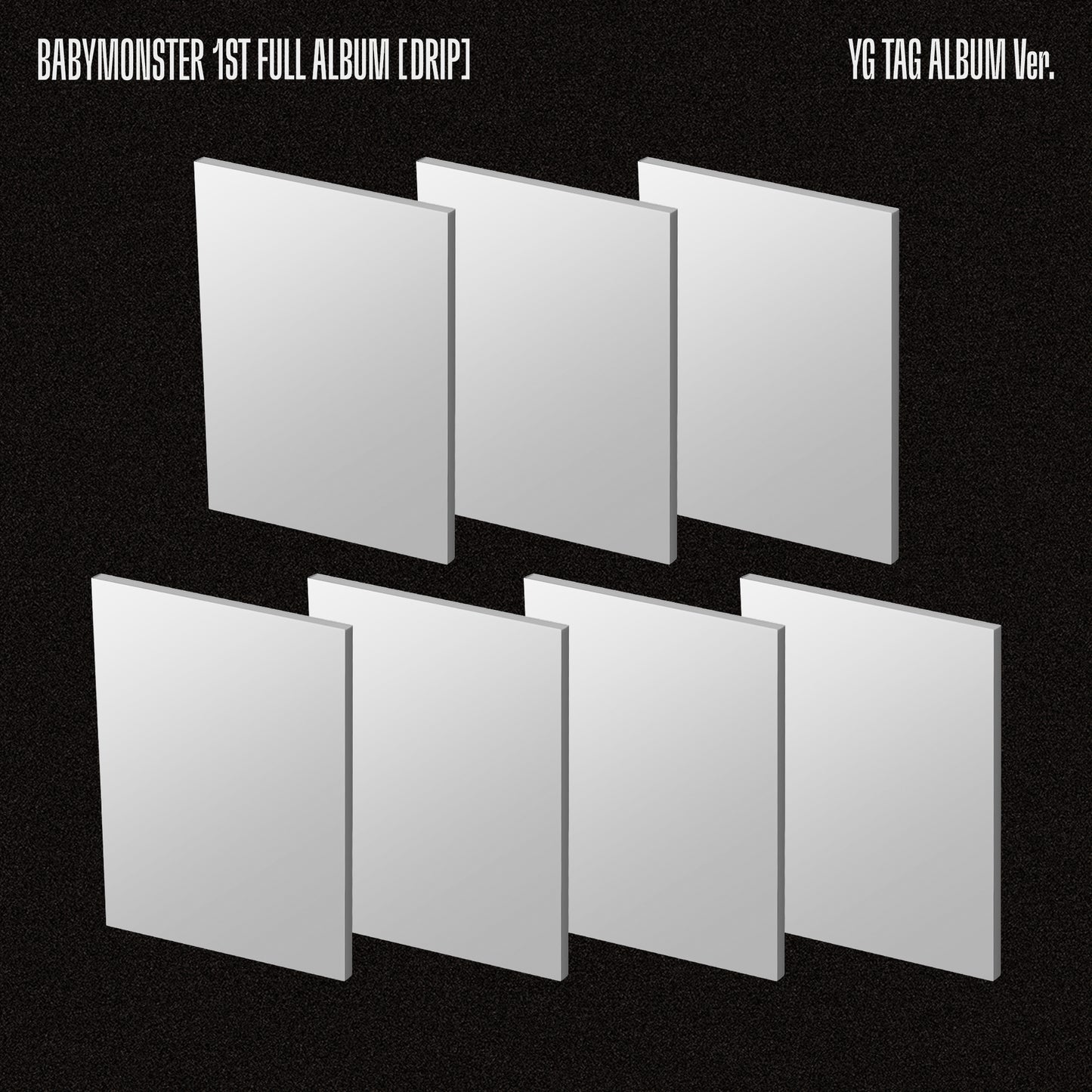 BABYMONSTER | 1st FULL ALBUM | DRIP (YG TAG ALBUM Ver.)