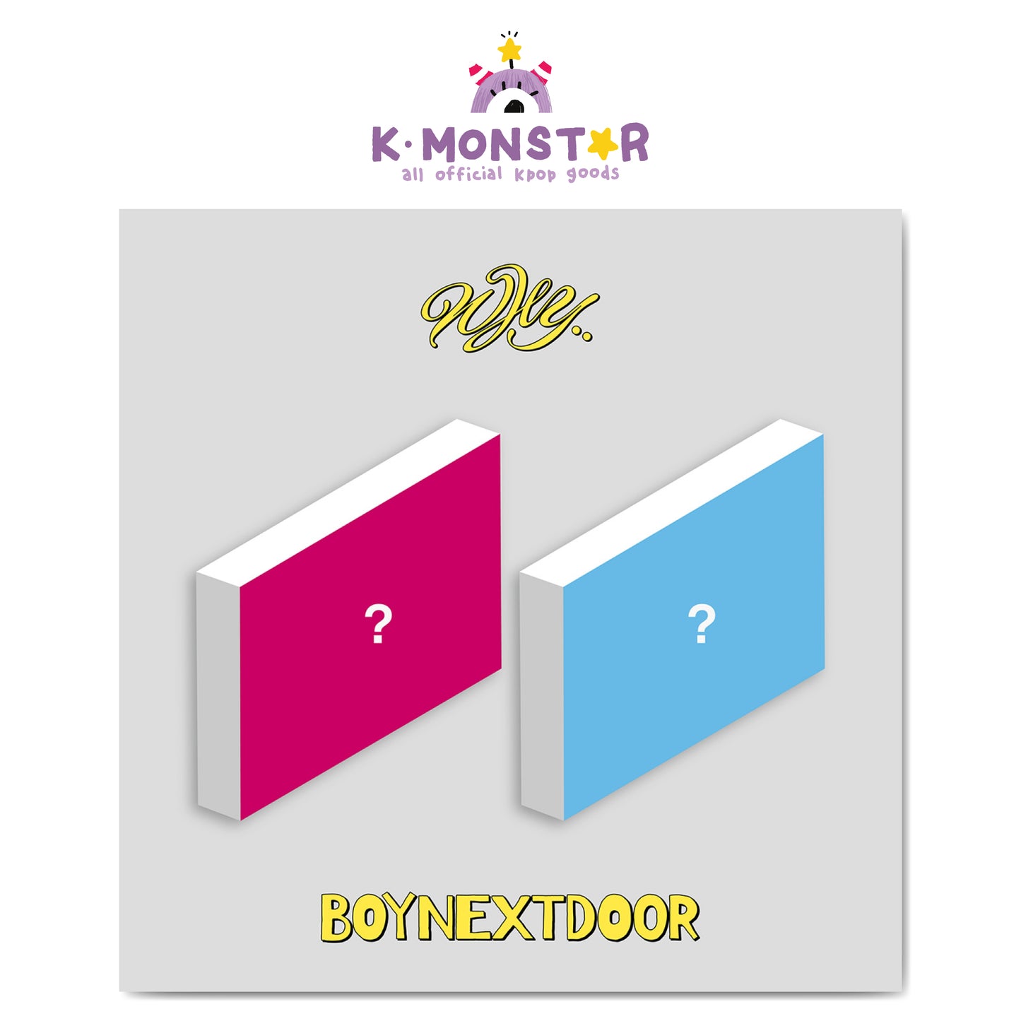 BOYNEXTDOOR | 1ST EP ALBUM | WHY..