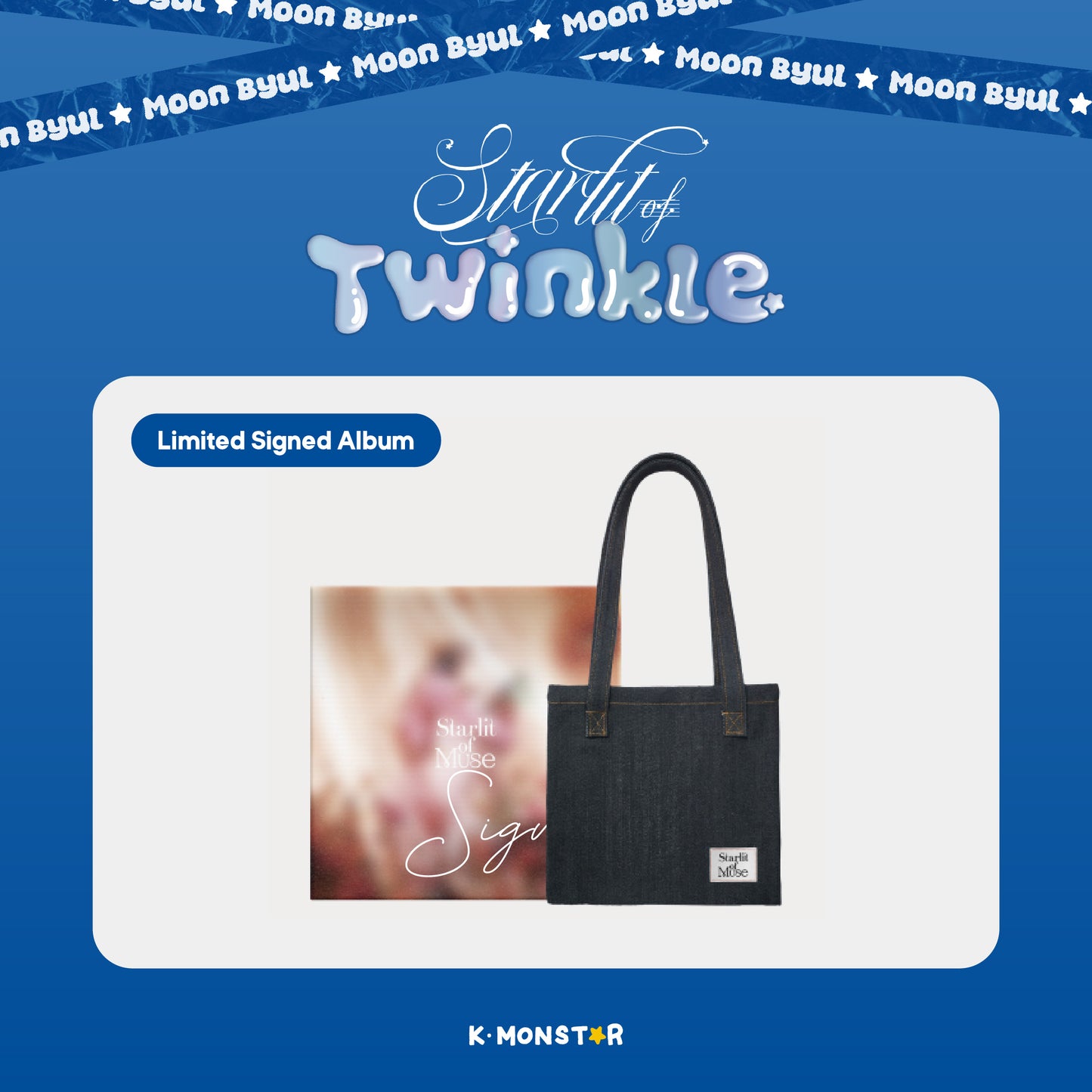 Moon Byul | Starlit of Twinkle OFFICIAL POP-UP STORE in Taipei | SIGNED ALBUM Moon Byul 1st Full Album Starlit of Muse (Limited ver.)