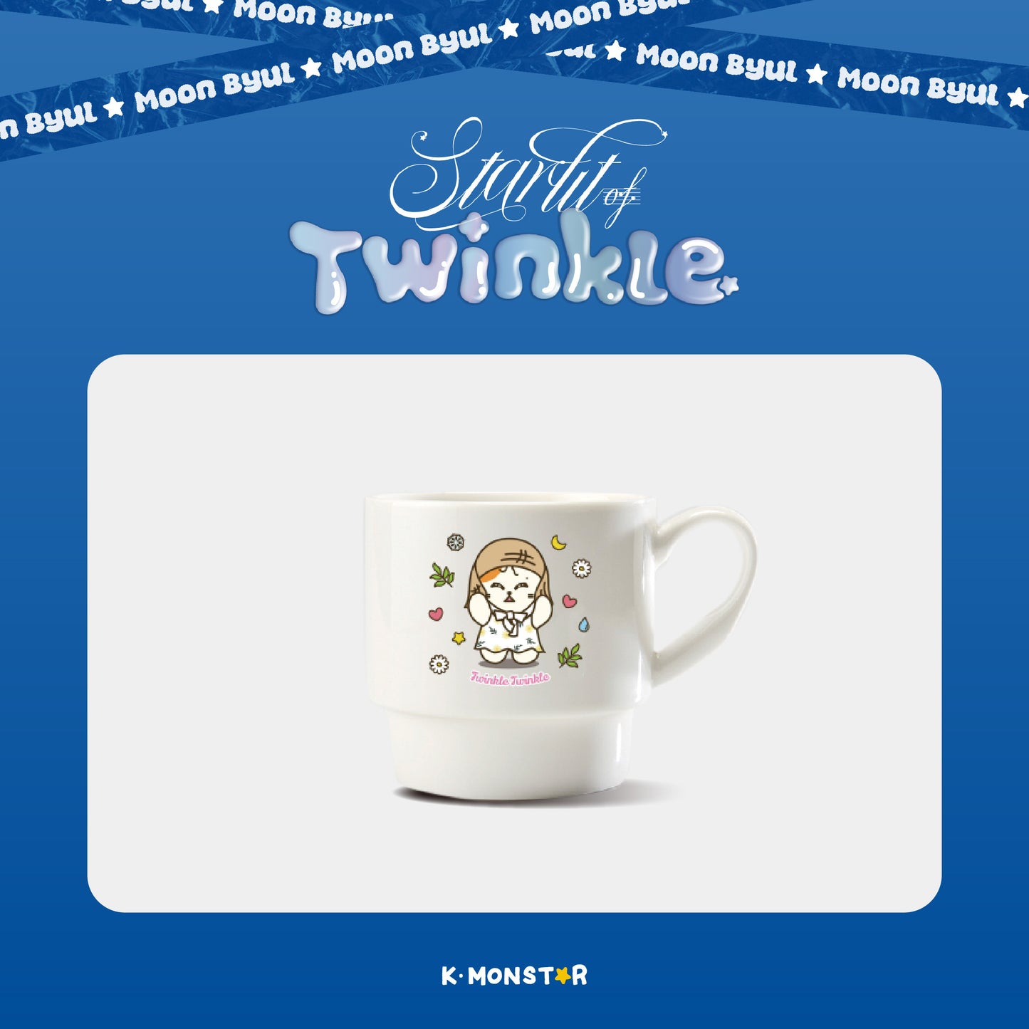 Moon Byul | Starlit of Twinkle OFFICIAL POP-UP STORE in Taipei | HAM BYORI MUG CUP