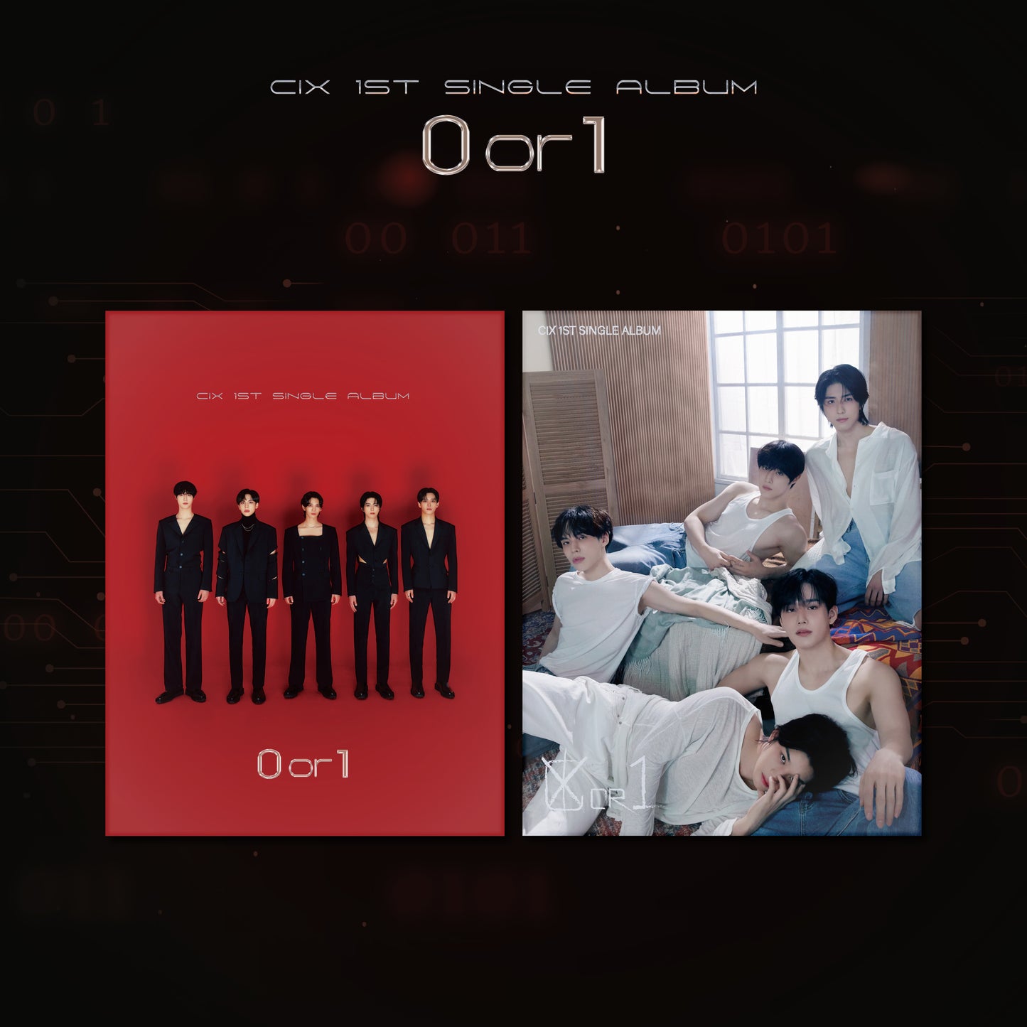 CIX | Album Tunggal Pertama | 0 atau 1