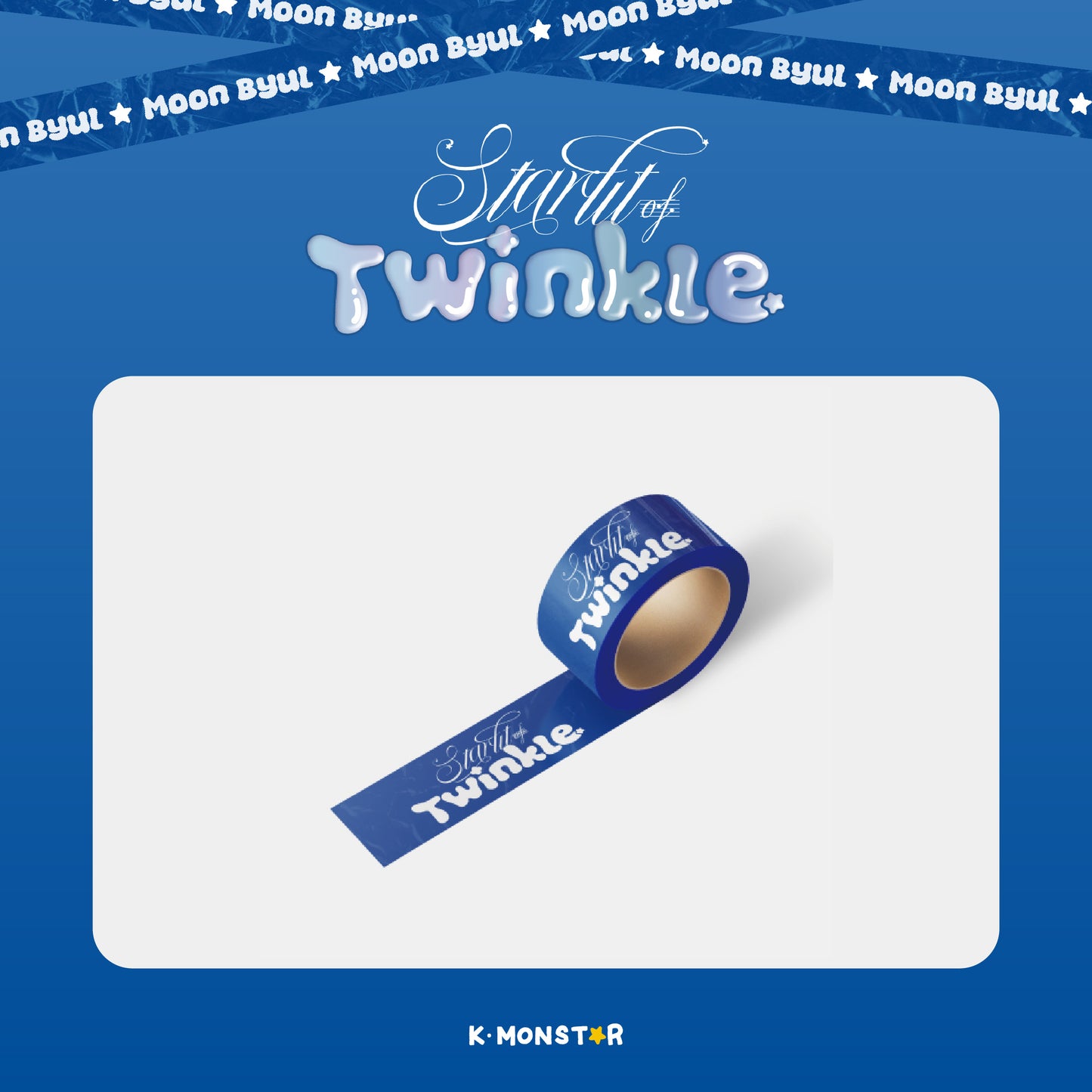 Moon Byul | Starlit of Twinkle OFFICIAL POP-UP STORE in Taipei | Starlit of Twinkle BOX TAPE