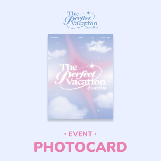 LIGHTSUM | 2023 SEASON'S GREETINGS - The Perfect Vacation