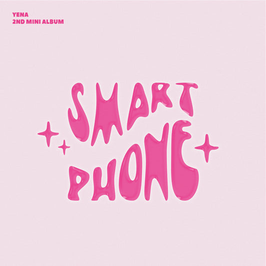 YENA | 2nd MINI ALBUM | SMARTPHONE