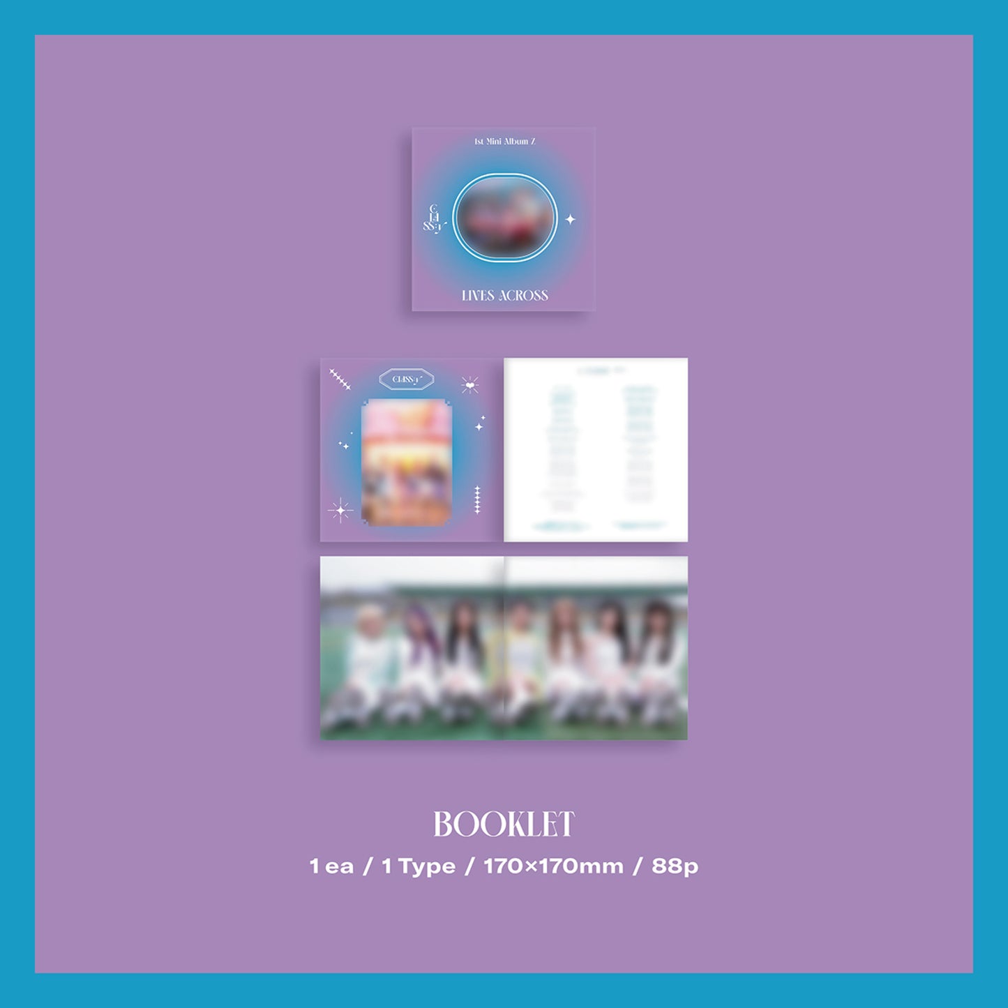 CLASS:y | 1st Mini Album | Z - LIVES ACROSS