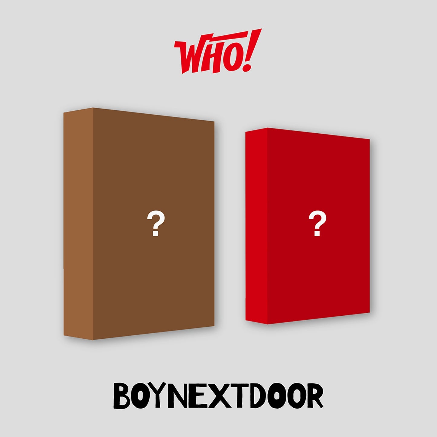 BOYNEXTDOOR | 1ST SINGLE ALBUM | WHO!