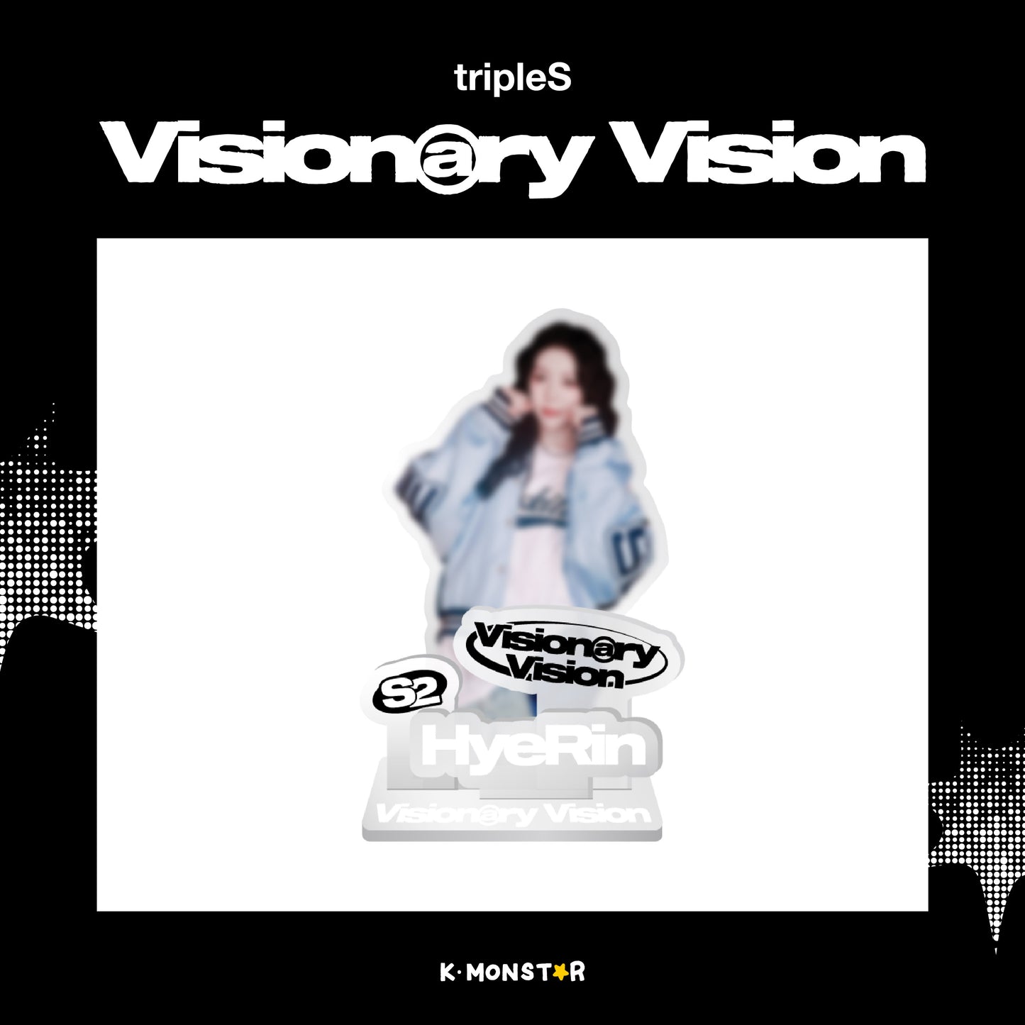 tripleS Visionary Vision | POP-UP STORE in TAIPEI x K-MONSTAR | AcrylicStand