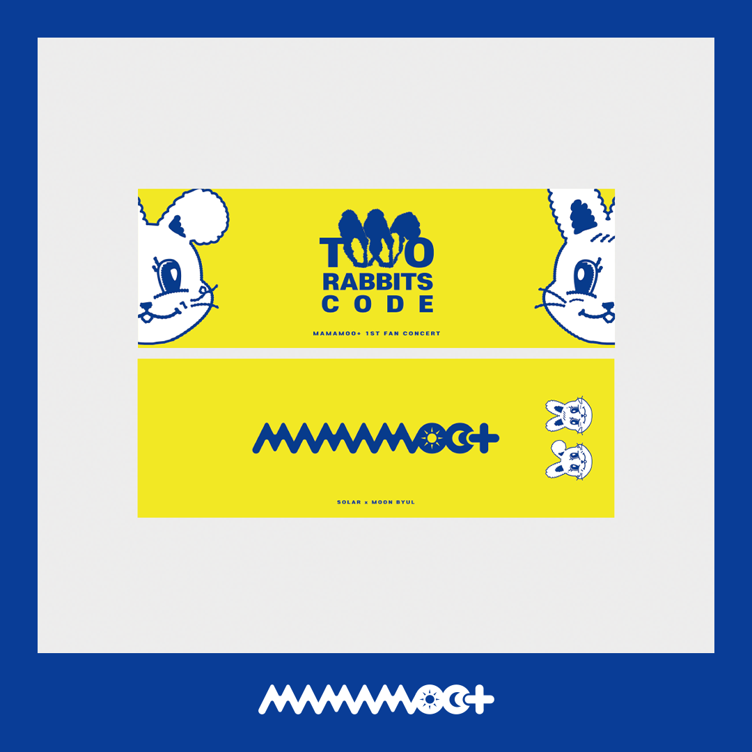 MAMAMOO+ | 1ST FAN CONCERT | TWO RABBITS CODE OFFICIAL MERCHANDISE - SLOGAN