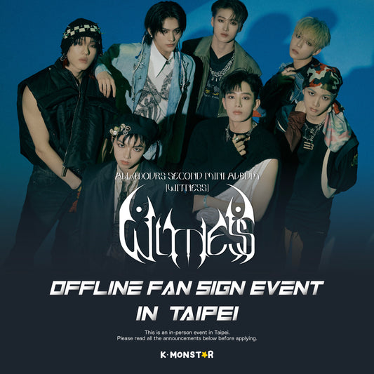 ALL(H)OURS | WITNESS [FACE TO FACE FAN SIGN EVENT in TAIPEI]