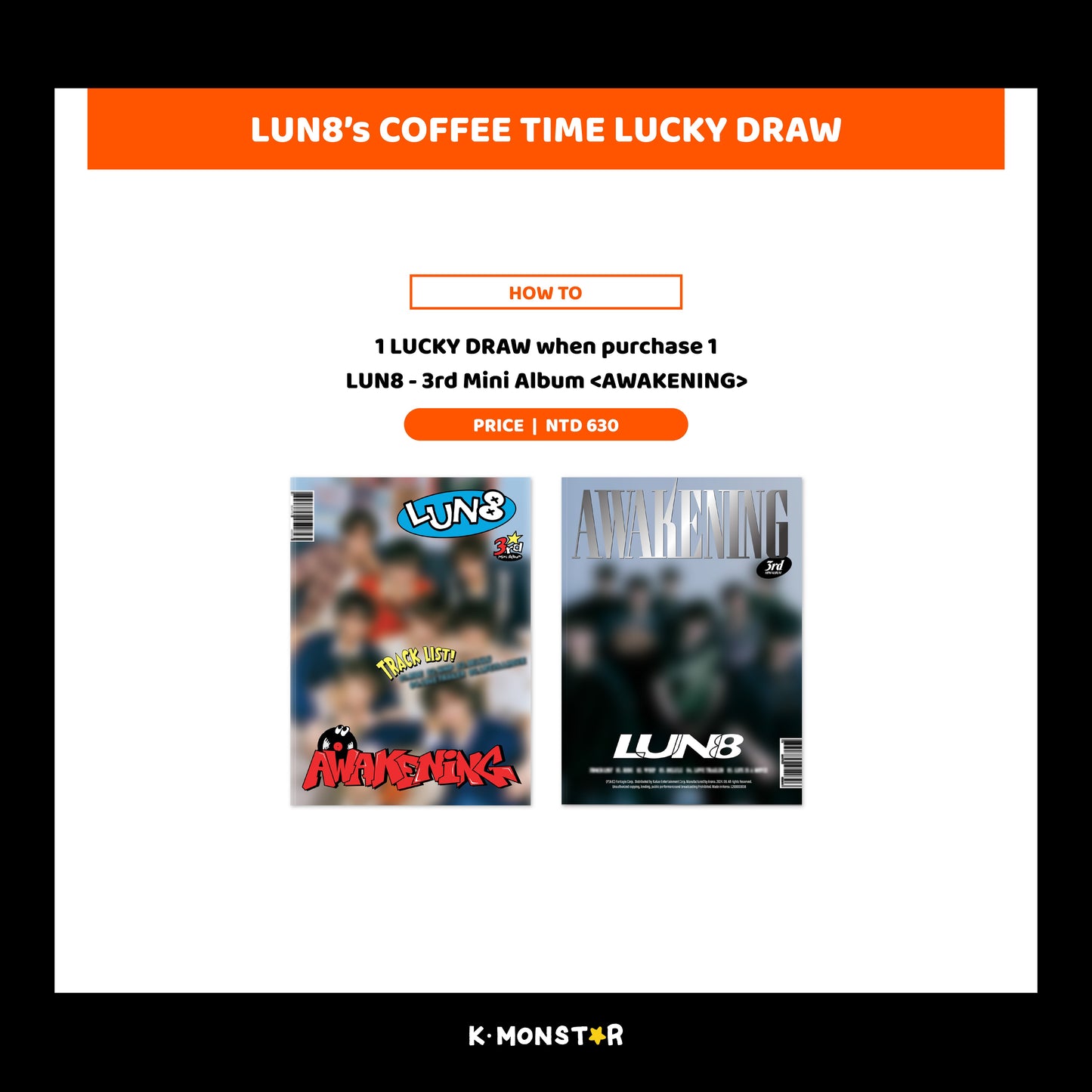 LUN8 | AWAKENING [LUCKY DRAW EVENT]