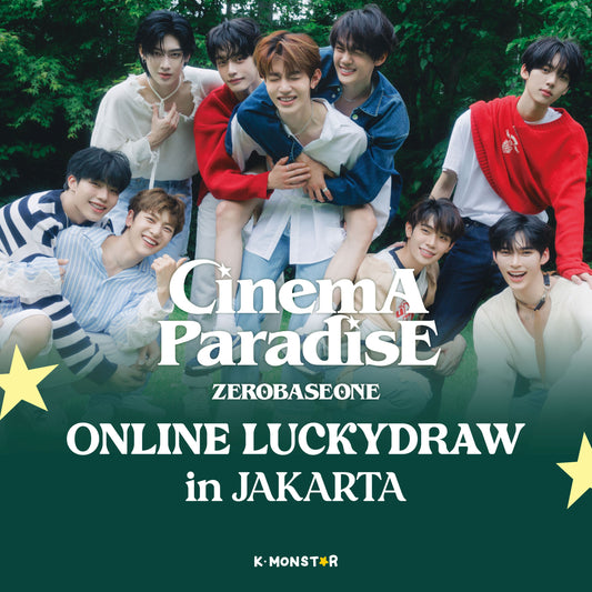 ZEROBASEONE | CINEMA PARADISE [LUCKY DRAW EVENT - JAKARTA]