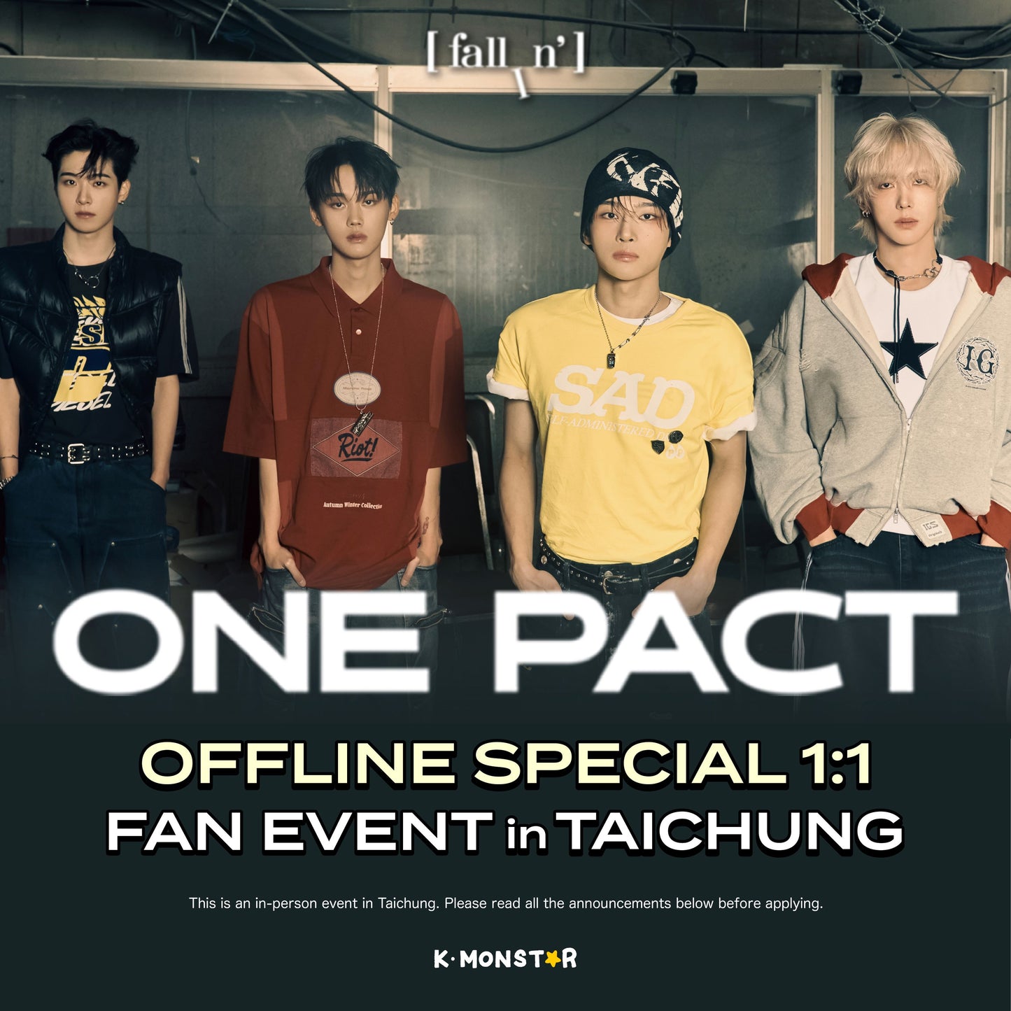 ONE PACT | fallln' [OFFLINE SPECIAL 1:1 FAN EVENT in TAICHUNG]