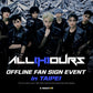 [241129] ALL(H)OURS | WITNESS [OFFLINE FAN SIGN EVENT - TAIPEI]