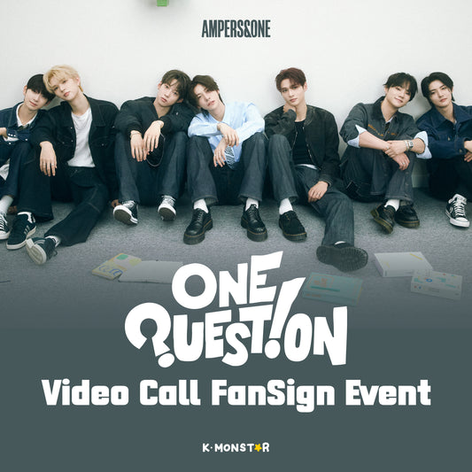 [250211] AMPERS&ONE | ONE QUESTION [VIDEO CALL FAN SIGN EVENT]