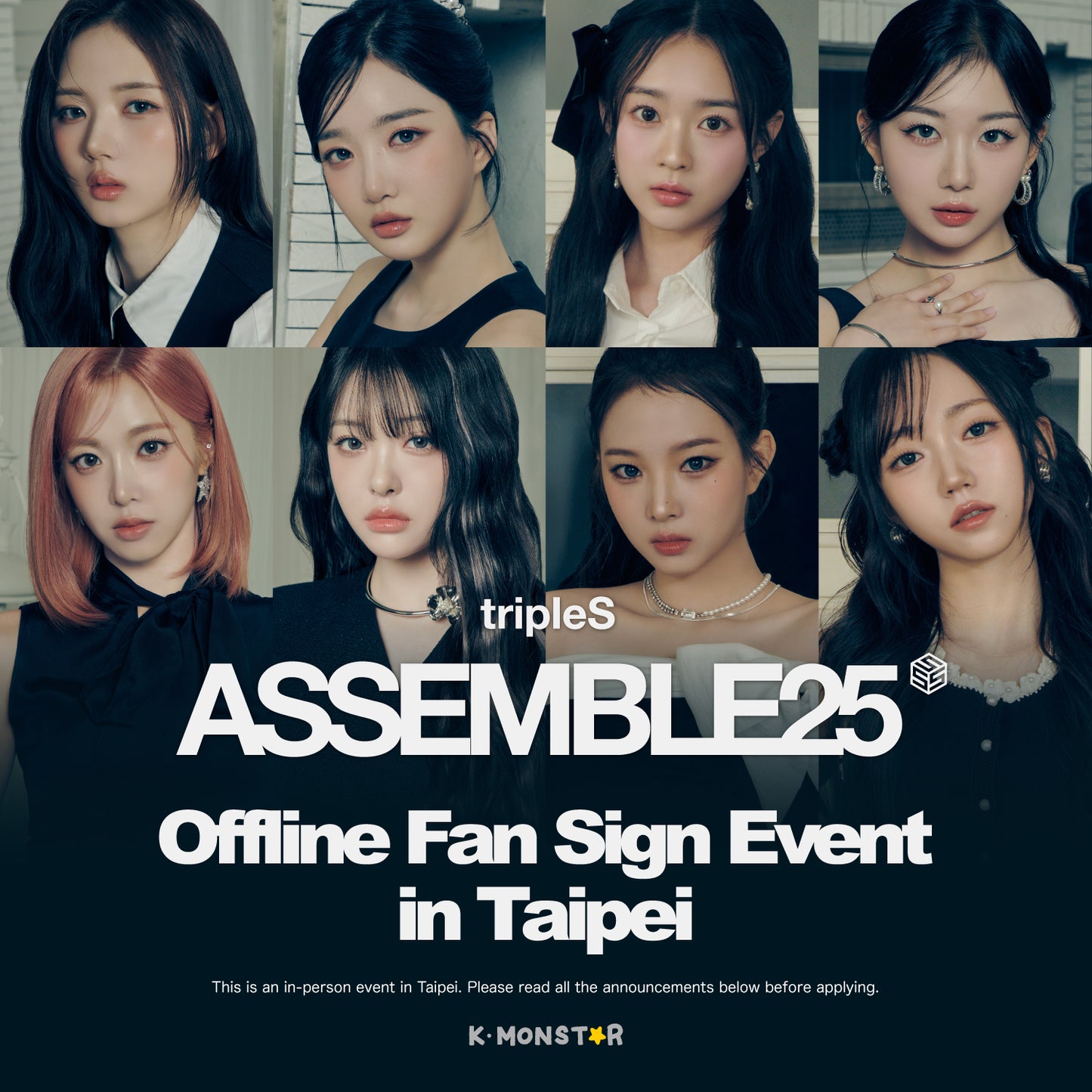 [250613] tripleS | ASSEMBLE25 [OFFLINE FAN SIGN EVENT - TAIPEI]