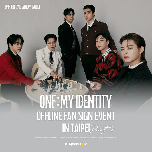 [250622] ONF | ONF:MY IDENTITY [OFFLINE FAN SIGN EVENT - TAIPEI]