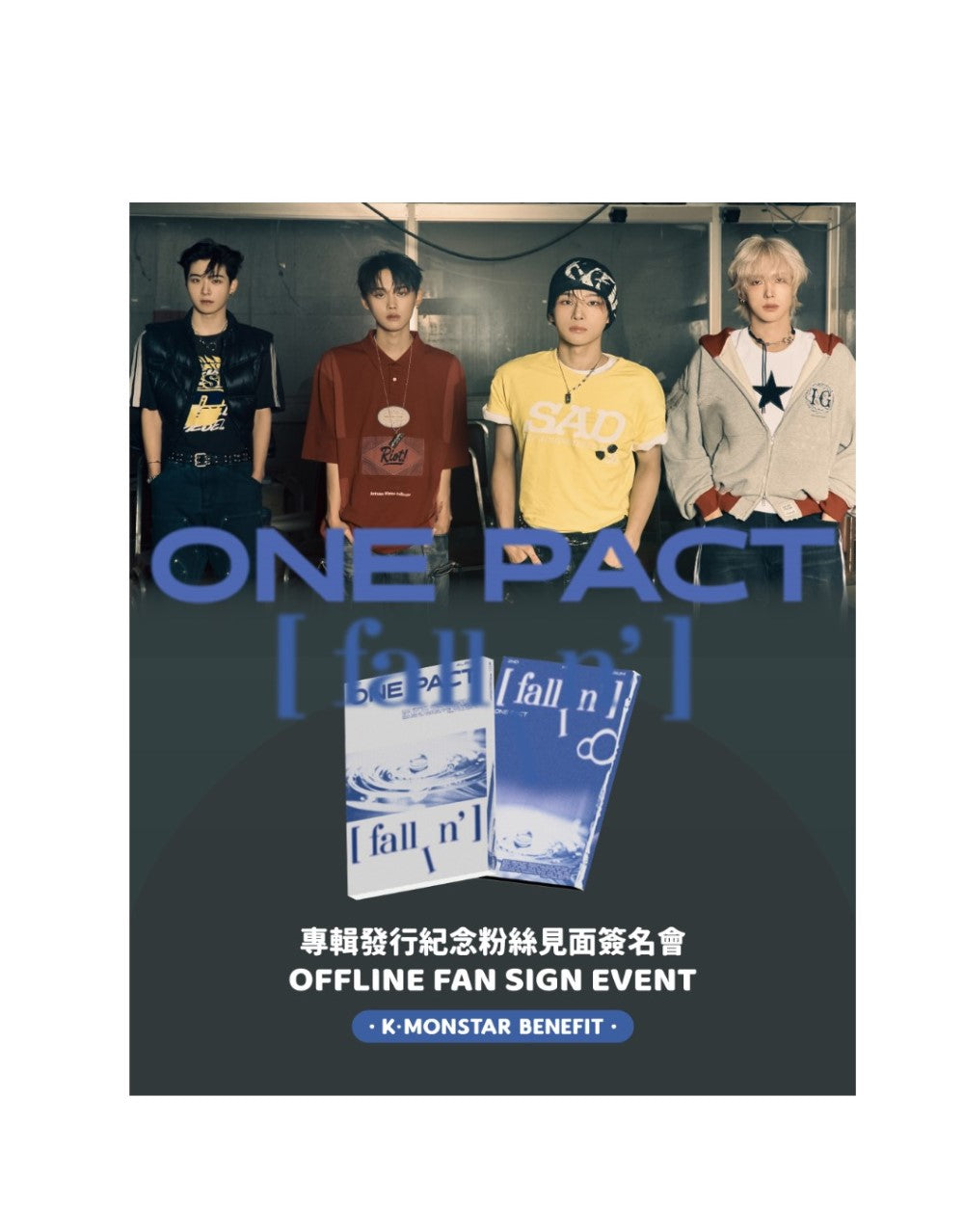 [TAICHUNG] ONE PACT | fallln' [OFFLINE FAN SIGN EVENT - TAICHUNG]