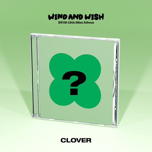 BTOB | 12TH MINI ALBUM | WIND AND WISH (CLOVER Ver.)