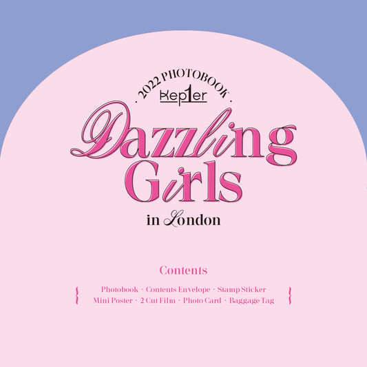 Kep1er | 1ST PHOTOBOOK | Dazzling Girls in London