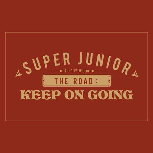 SUPER JUNIOR | THE 11th ALBUM VOL.1 | THE ROAD : KEEP ON GOING